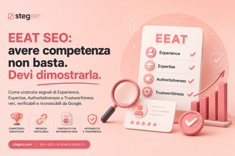 EEAT SEO: avere competenza non basta. Devi dimostrarla.